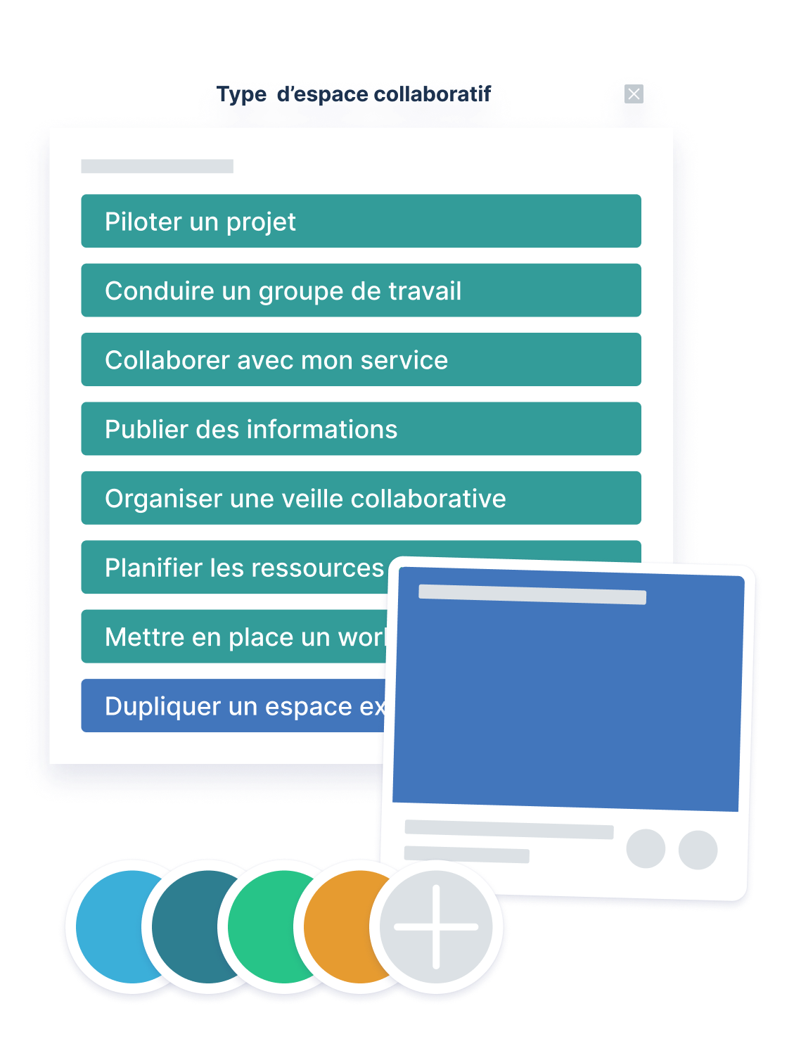 Sélectionner les différents types d'espace collaboratif et sélectionner un